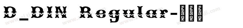 D_DIN Regular字体转换